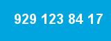 929 123 84 17 929 123 84 17